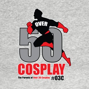 Over50Cosplay New Logo1 T-Shirt